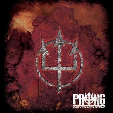 PRONG – carved into stone (CD)