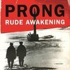 PRONG – rude awakening (LP Vinyl)