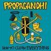 PROPAGANDHI – how to clean everything (re-issue) (CD, LP Vinyl)