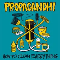 PROPAGANDHI – how to clean everything (re-issue) (LP Vinyl)