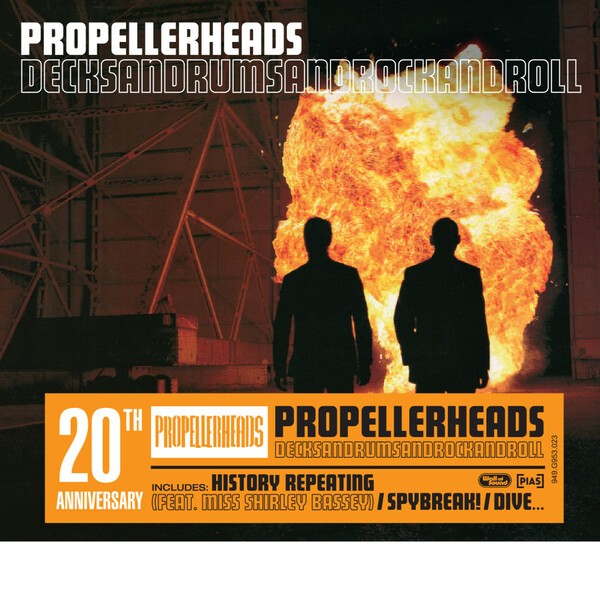 Cover PROPELLERHEADS, deckandrumsandrocknroll 20th anniversary