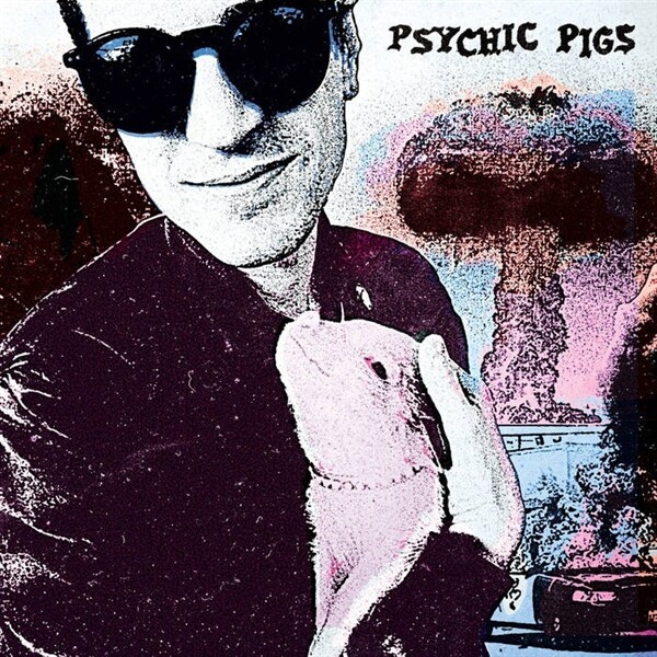 PSYCHIC PIGS – s/t (LP Vinyl)