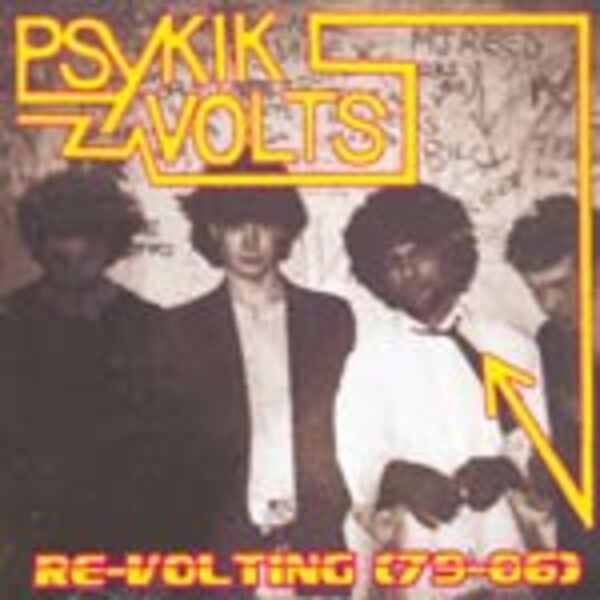 Cover PSYKIK VOLTS, re-volting (´79 - ´06)