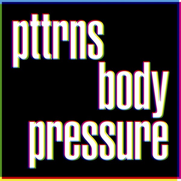 Cover PTTRNS, body pressure