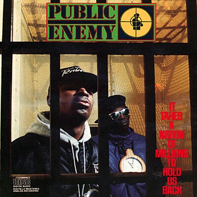 Cover PUBLIC ENEMY, it takes a nation of millions to hold us back