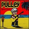 PULLEY – different strings (10" Vinyl)