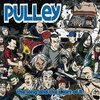 PULLEY – the long and the short of it (7" Vinyl)