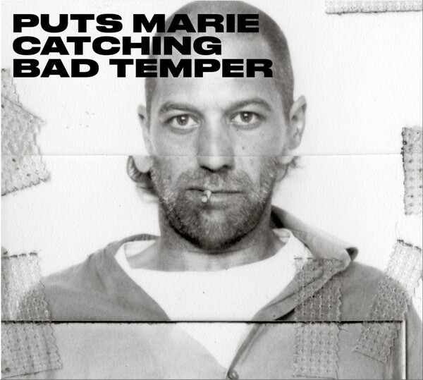PUTS MARIE – catching bad temper (CD, LP Vinyl)