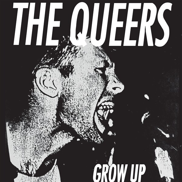 QUEERS – grow up (LP Vinyl)