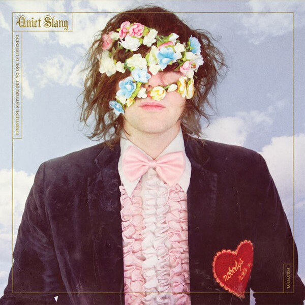 Cover QUIET SLANG (BEACH SLANG), everything matters but no one is listening