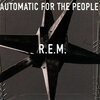 R.E.M. – automatic for the people (CD, LP Vinyl)