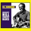 R.L. BURNSIDE – mississippi hill country blues (CD, LP Vinyl)