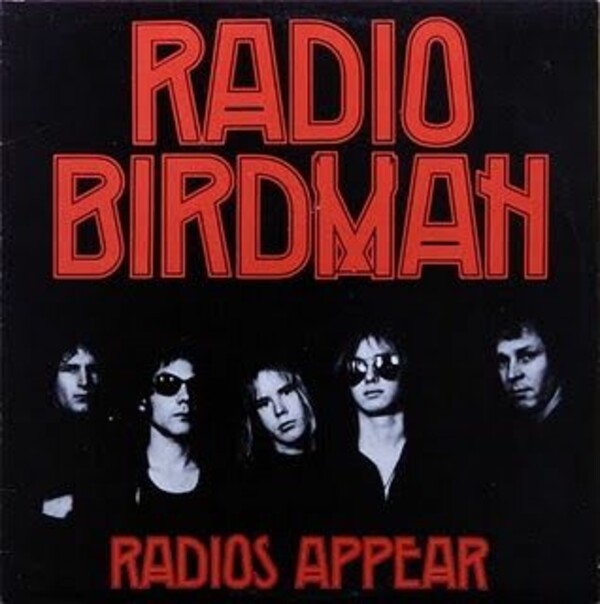 RADIO BIRDMAN – radios appear (trafalgar version) (LP Vinyl)