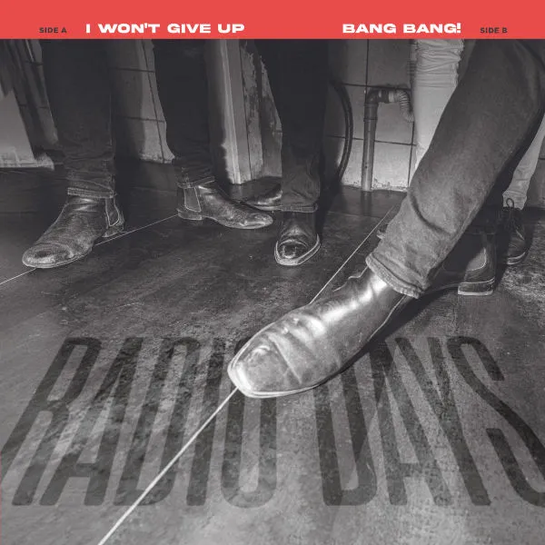 RADIO DAYS – i won´t give up (7" Vinyl)