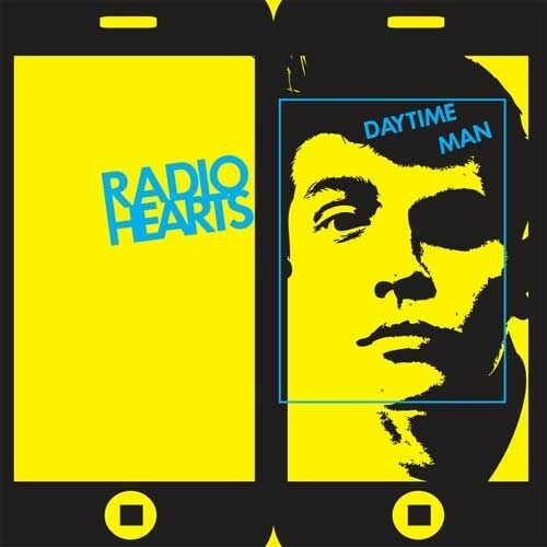 Cover RADIO HEARTS, daytime man ep