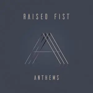 RAISED FIST – anthems (CD, LP Vinyl)