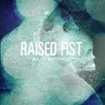 RAISED FIST – veil of ignorance (LP Vinyl)