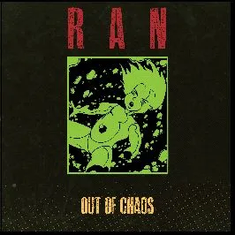 RAN – out of chaos (CD, LP Vinyl)