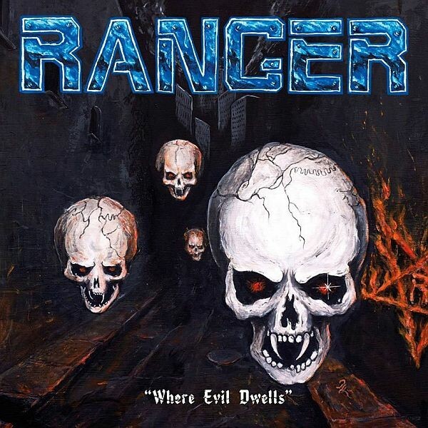 Cover RANGER, where evil dwells