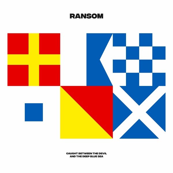 RANSOM – caught between the devil and the deep blue sea (LP Vinyl)