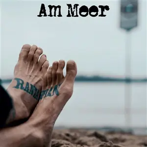 RANTANPLAN – am meer (7" Vinyl)