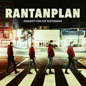 Cover RANTANPLAN, rudeboys von der reeperbahn-ep