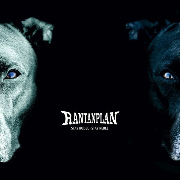 Cover RANTANPLAN, stay rudel - stay rebel