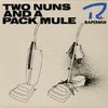 RAPEMAN – two nuns and a pack mule (LP Vinyl)