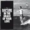 RAPTURE – in the grace of your love (LP Vinyl)