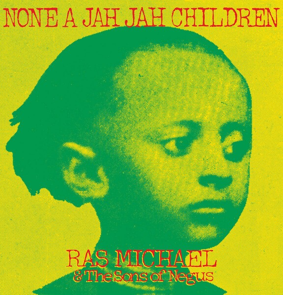 Cover RAS MICHAEL & SONS OF NEGUS, none a jah jah children