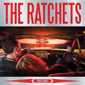 Cover RATCHETS, first light