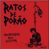 RATOS DE PORAO – crucificados pelo sistema (LP Vinyl)