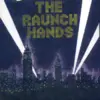 RAUNCH HANDS – let it burn (7" Vinyl)