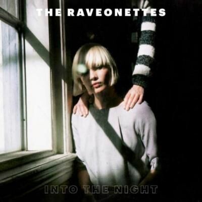 RAVEONETTES – into the night (7" Vinyl)