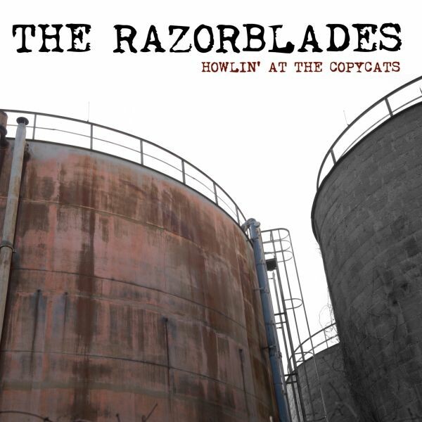 Cover RAZORBLADES, howling at the copycats