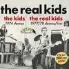 REAL KIDS / THE KIDS – 1974/1977 - early demos (CD, LP Vinyl)