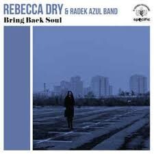 Cover REBEKKA DRY & RADEK AZUL, bring back soul