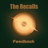 RECALLS – feedback (LP Vinyl)