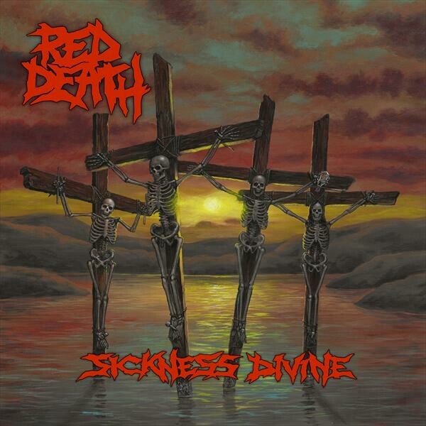 RED DEATH, sickness divine cover
