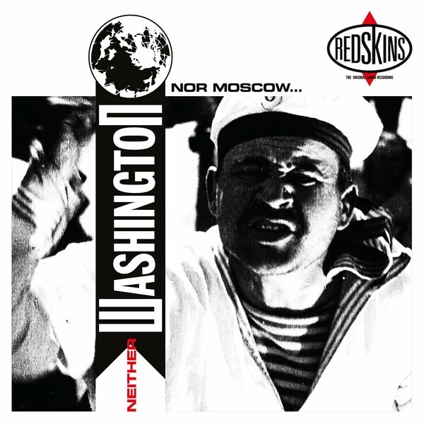 REDSKINS – neither washington nor moscow (LP Vinyl)