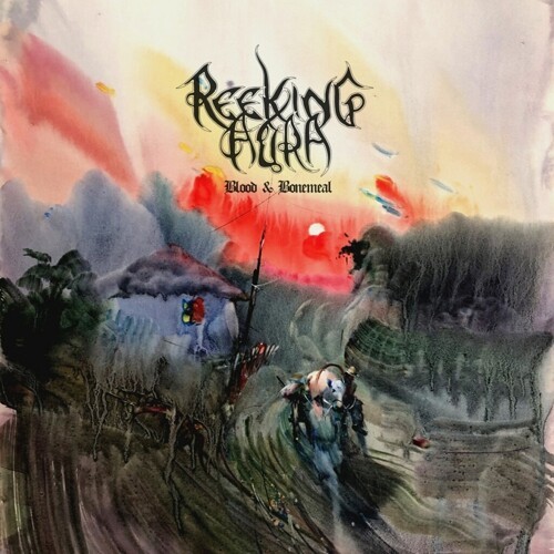 REEKING AURA – blood and bonemeal (CD, LP Vinyl)