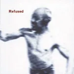 REFUSED – songs to fan the flames (CD, Kassette, LP Vinyl)
