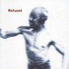 REFUSED – songs to fan the flames (CD, Kassette, LP Vinyl)