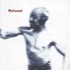 REFUSED – songs to fan the flames (CD, Kassette, LP Vinyl)