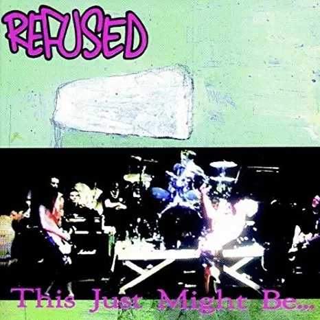 REFUSED – this just might be the truth (CD, Kassette, LP Vinyl)