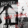 REFUSED – war music (CD)