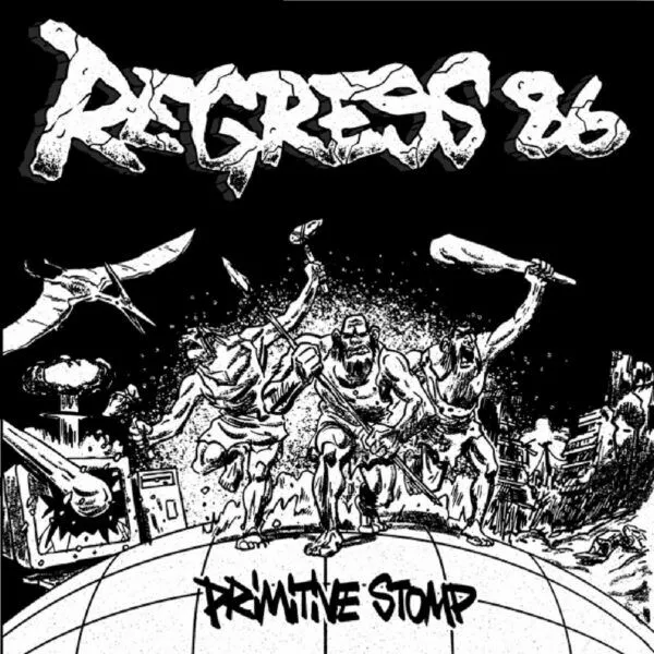 REGRESS 86 – primitive stomp (LP Vinyl)