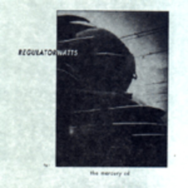 REGULATOR WATTS – mercury (LP Vinyl)