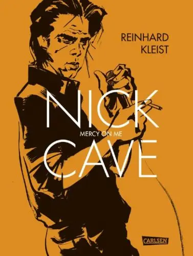 REINHARD KLEIST – nick cave - mercy on me (Papier)