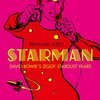 REINHARD KLEIST – starman- david bowie´s ziggy stardust years (Papier)